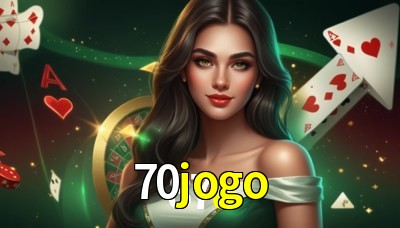 70jogo Casino: Jogue Online e Ganhe Grandes Prêmios 70jogo Casino: Jogue Online e Ganhe Grandes Prêmios